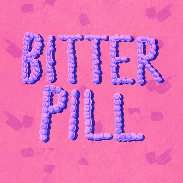 Bitter Pill - Single album cover