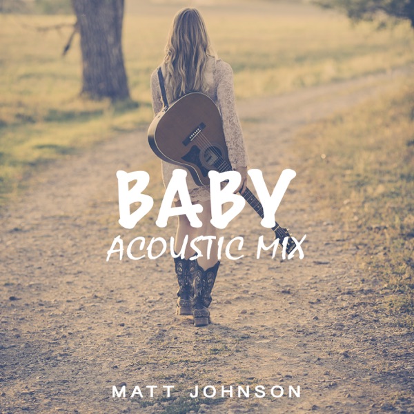 Baby (Acoustic Mix) - Single album cover