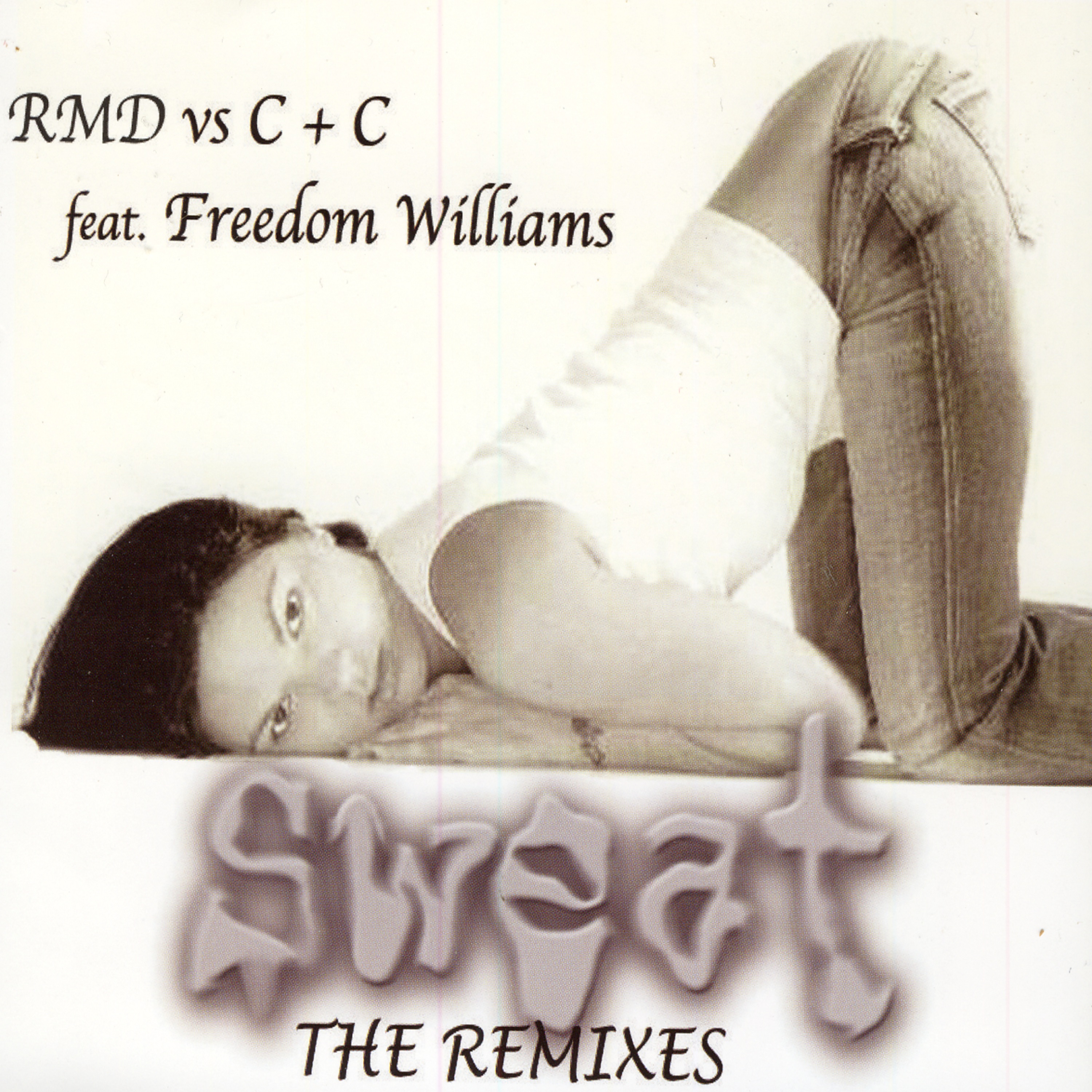 SWEAT 1 (The Remixes) Feat. FREEDOM WILLIAMS album cover
