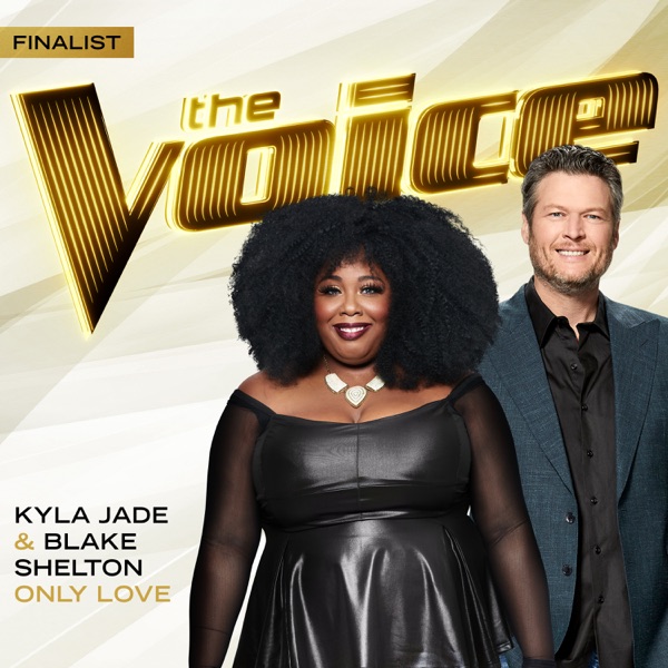 Only Love (The Voice Performance) - Single album cover