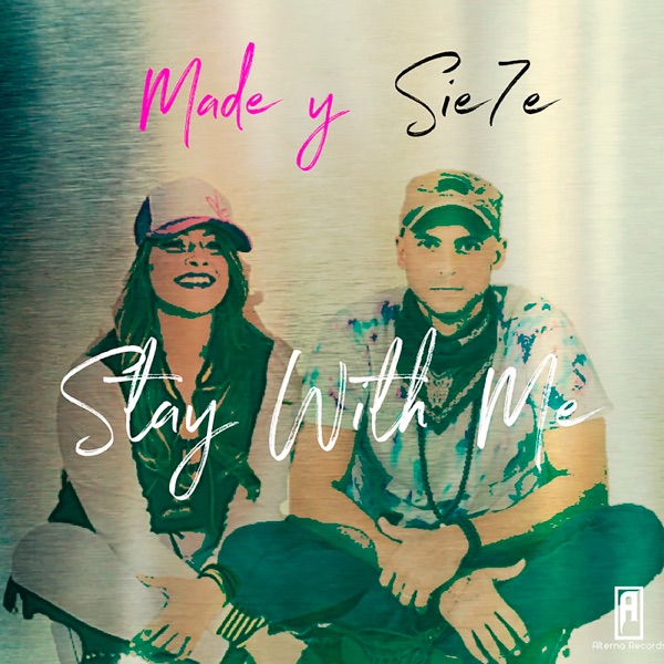 Stay with Me (feat. Sie7e) - Single album cover