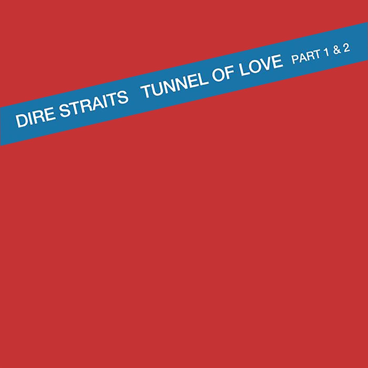Tunnel of Love - Single album cover