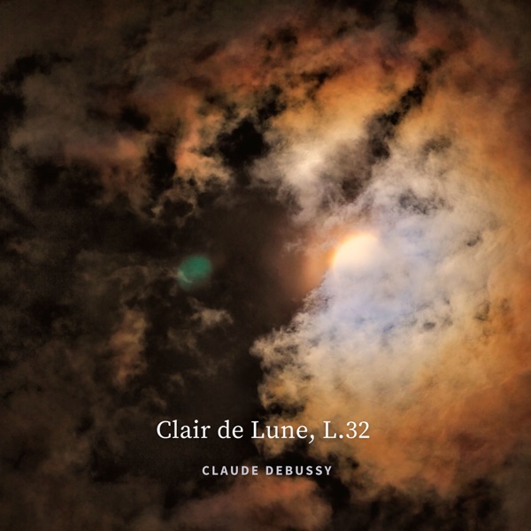 Debussy: Clair de Lune, L.32 - Single album cover