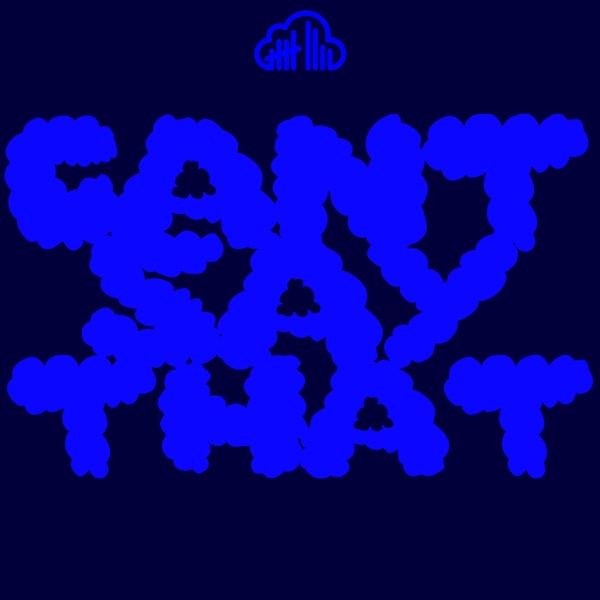 Cant Say That - Single album cover