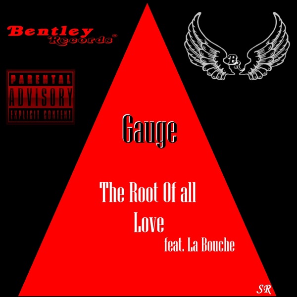 The Root of All Love (feat. La Bouche) - Single album cover