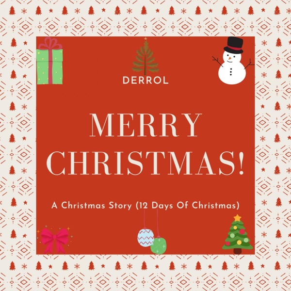 Merry Christmas! A Christmas Story (12 Days Of Christmas) album cover