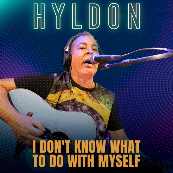 I Don't Know What To do With Myself - Single album cover