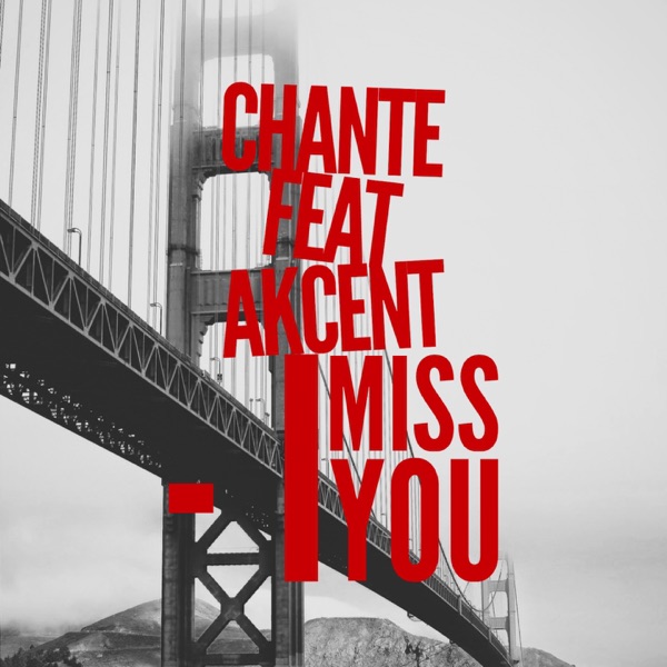I Miss You (feat. Akcent) - Single album cover