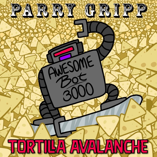 Tortilla Avalanche - Single album cover
