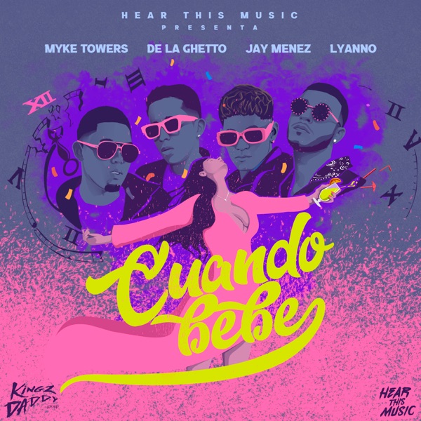 Cuando Bebe (feat. Kingz Daddy, DJ Luian, Mambo Kingz & Lyanno) - Single album cover