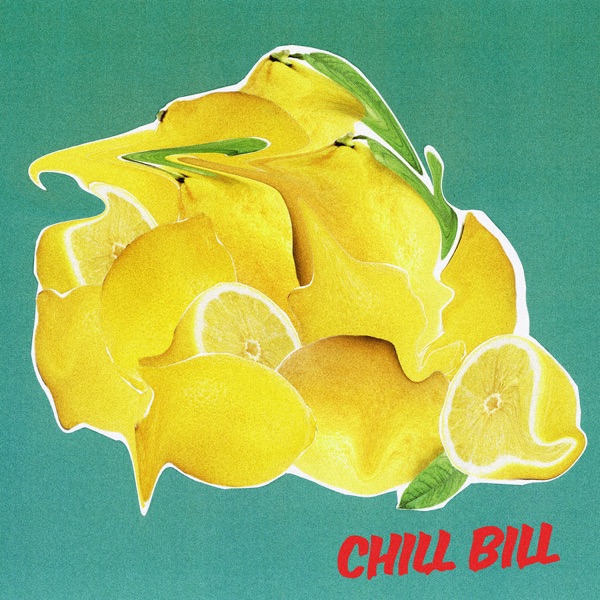 Chill Bill (feat. J. Davi$ & Spooks) - Single album cover