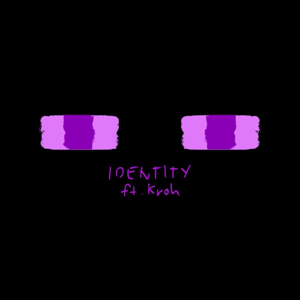 Identity (feat. Kroh) - Single album cover