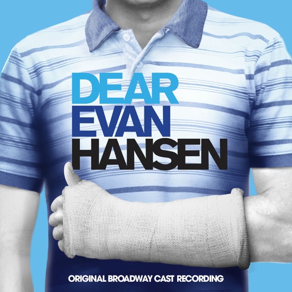 Dear Evan Hansen (Original Broadway Cast Recording) album cover