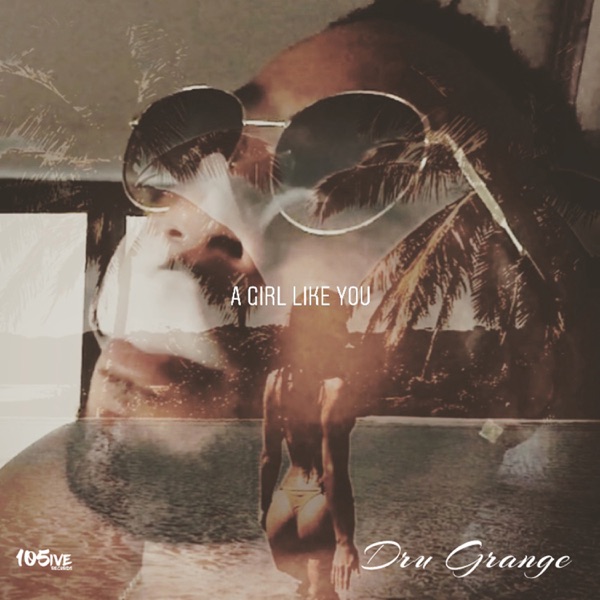 A Girl Like You - Single album cover