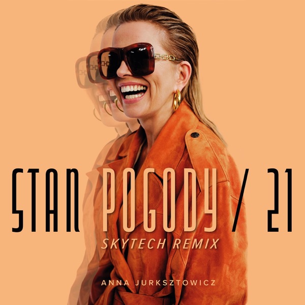Stan Pogody / 21 (Skytech Extended Remix) - Single album cover