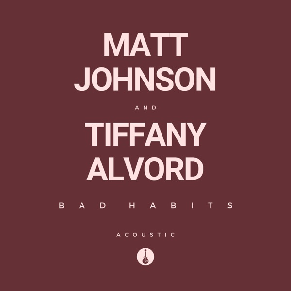 Bad Habits (Acoustic) - Single album cover