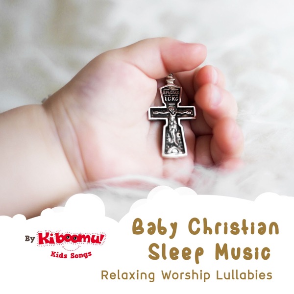 Baby Christian Sleep Music - Relaxing Worship Lullabies album cover