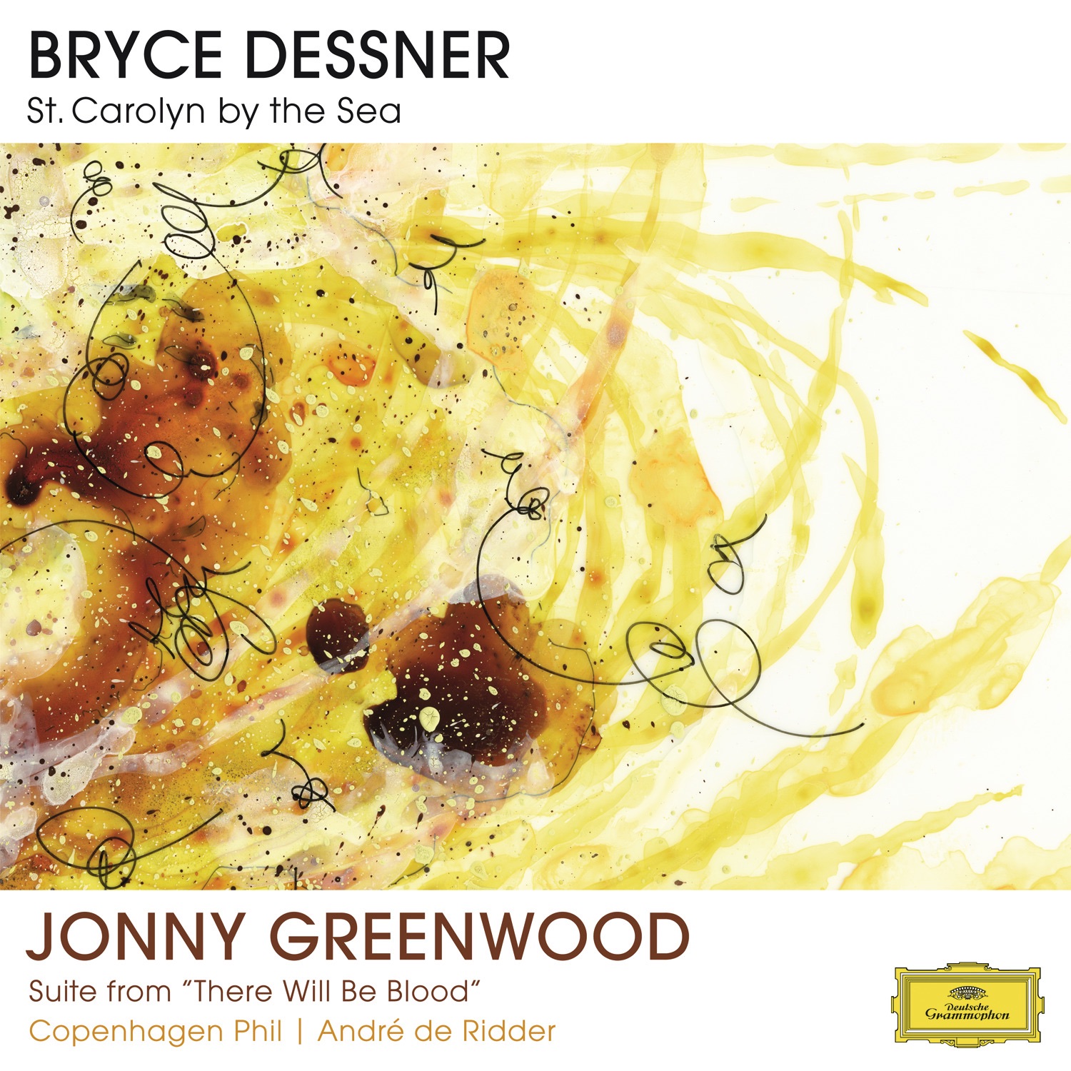 Bryce Dessner: St. Carolyn By The Sea - Jonny Greenwood: Suite From "There Will Be Blood" album cover