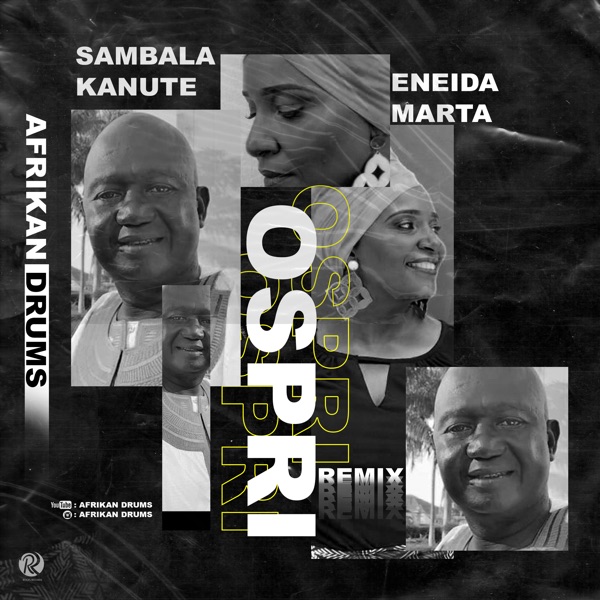 Ospri (feat. Eneida Marta) [Afrikan Drums Remix] - Single album cover