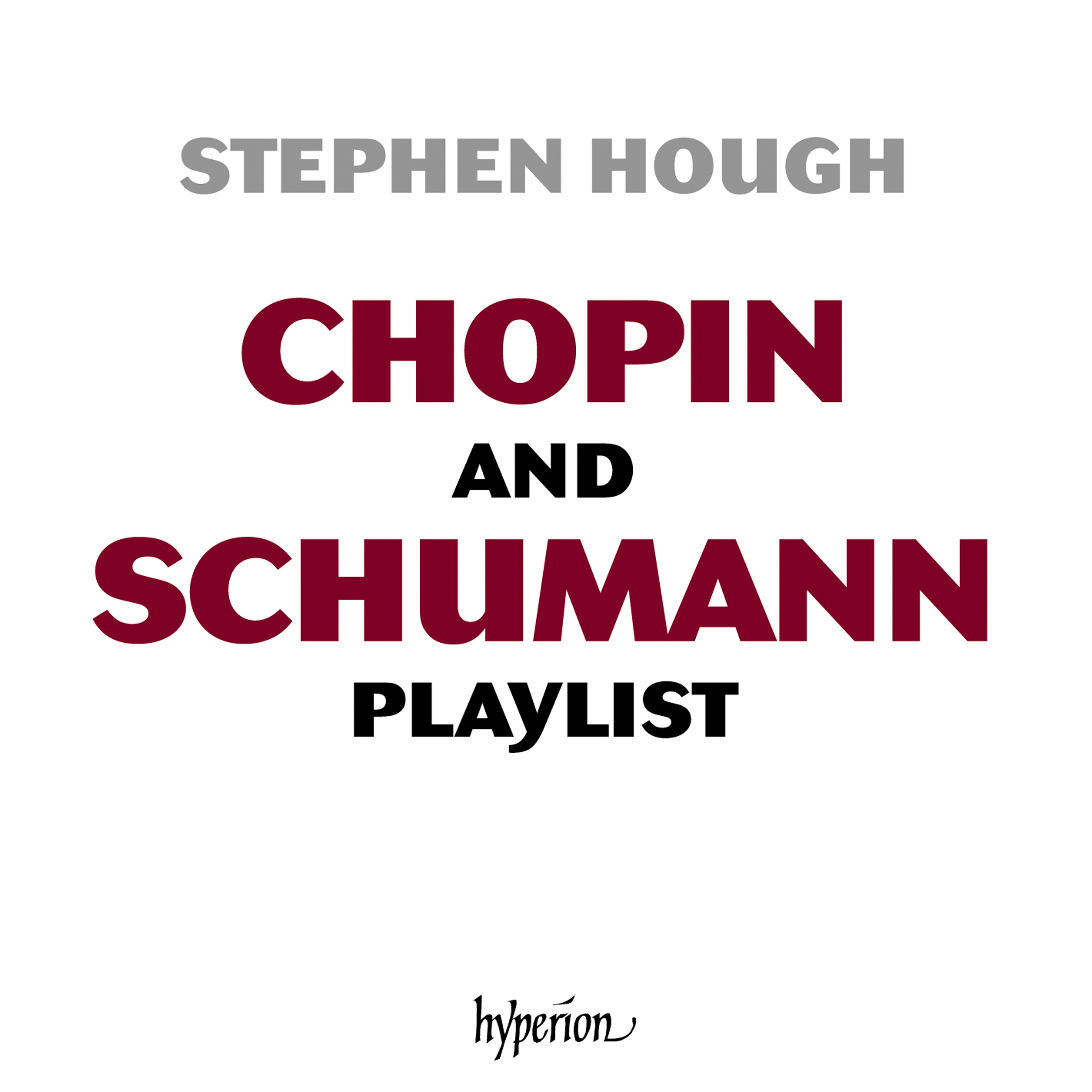 The Stephen Hough Chopin & Schumann Playlist album cover