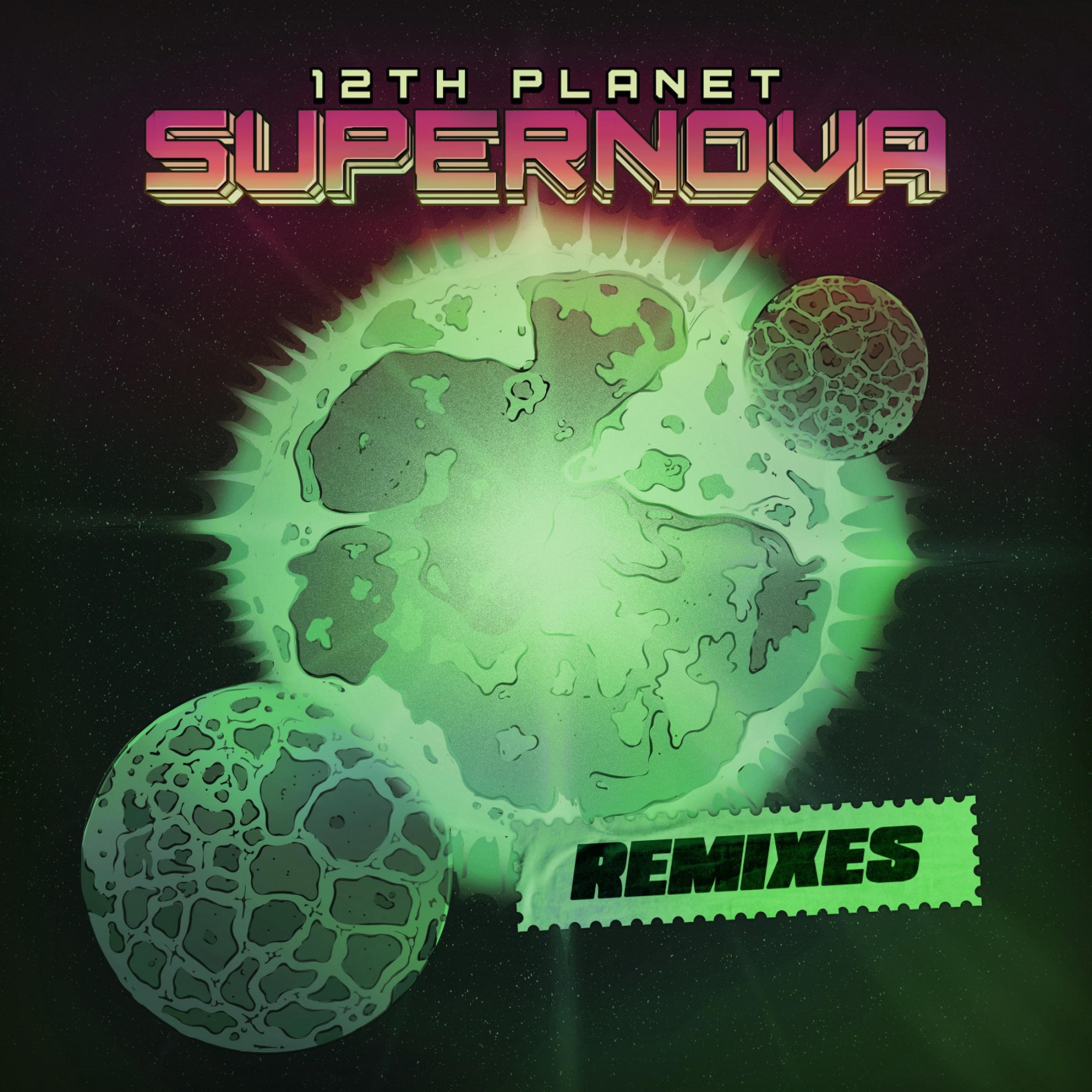 Supernova: The Remixes - EP album cover