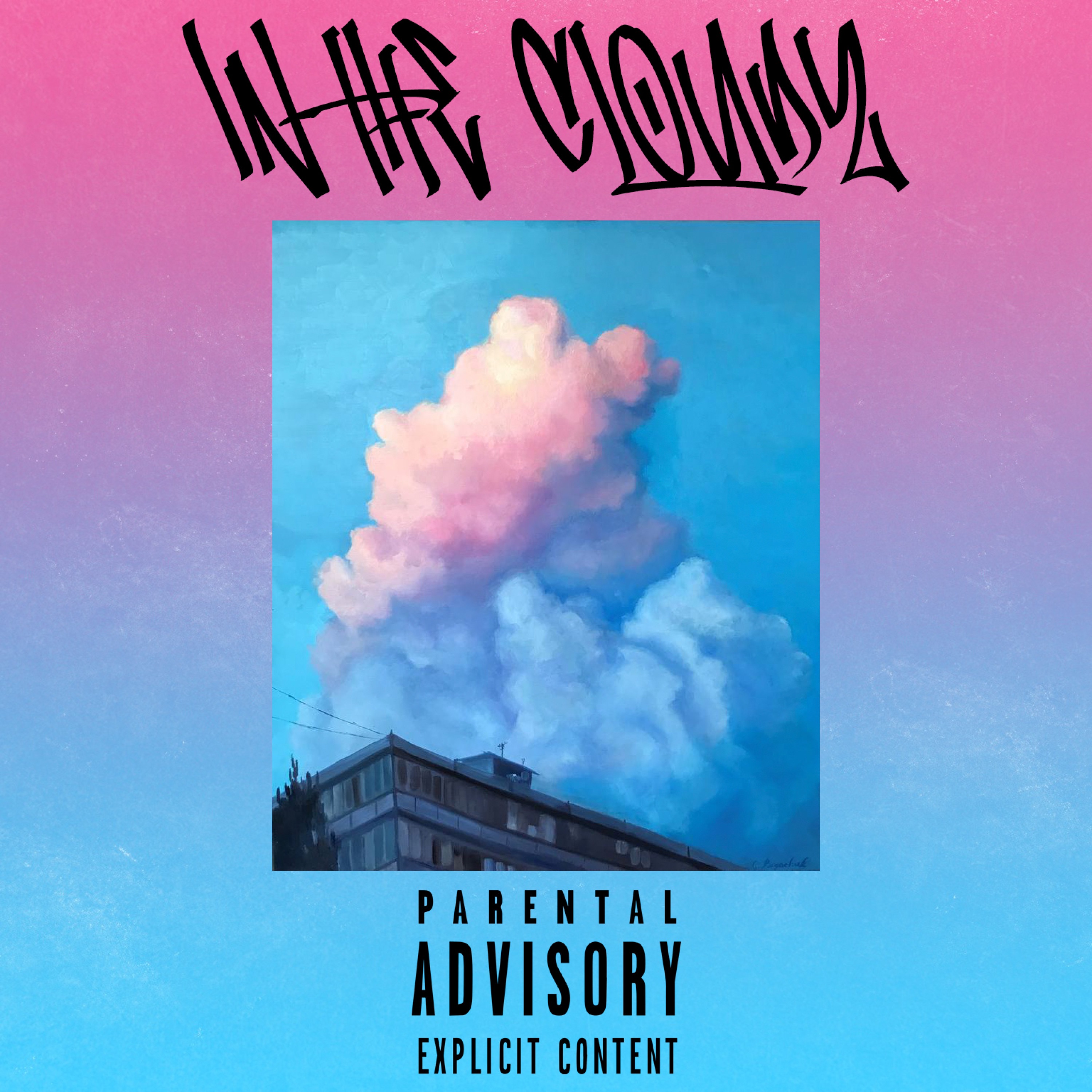 In the Cloudz - Single album cover