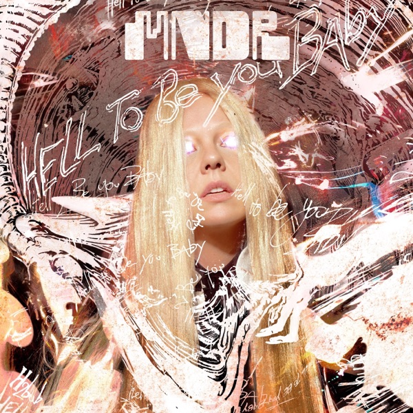 Hell To Be You Baby album cover