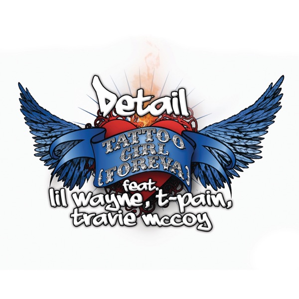 Tattoo Girl (Foreva) [feat. Lil Wayne, T-Pain & Travie McCoy] - Single album cover