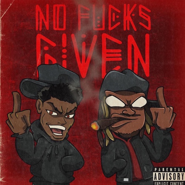 No F***s Given (feat. CEO Trayle) - Single album cover
