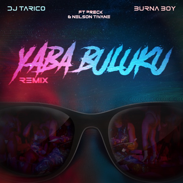 Yaba Buluku (feat. Preck & Nelson Tivane) [Remix] - Single album cover