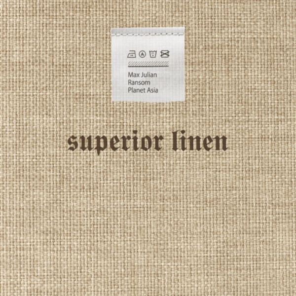 Superior Linen (feat. Ransom & Planet Asia) - Single album cover