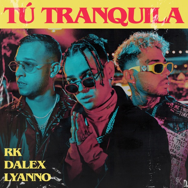 Tú Tranquila - Single album cover