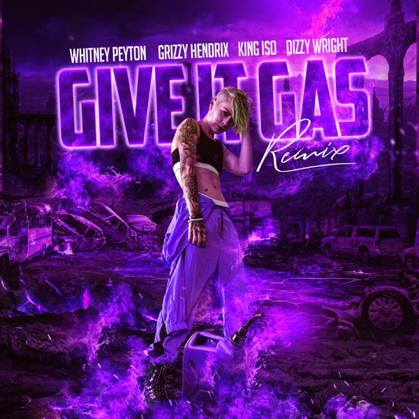 Give It Gas (Remix) [feat. Grizzy Hendrix] - Single album cover