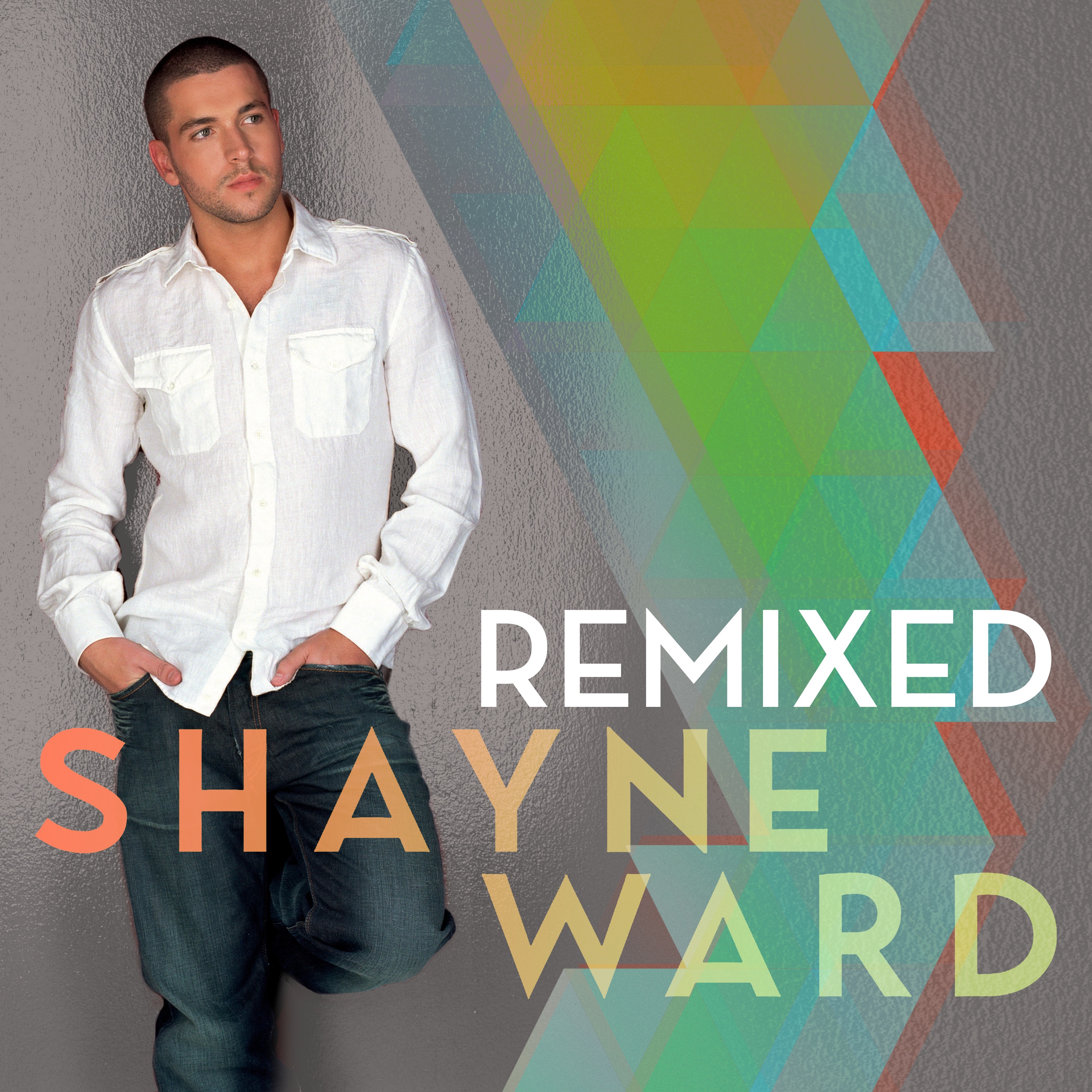 Shayne Ward Remixed album cover