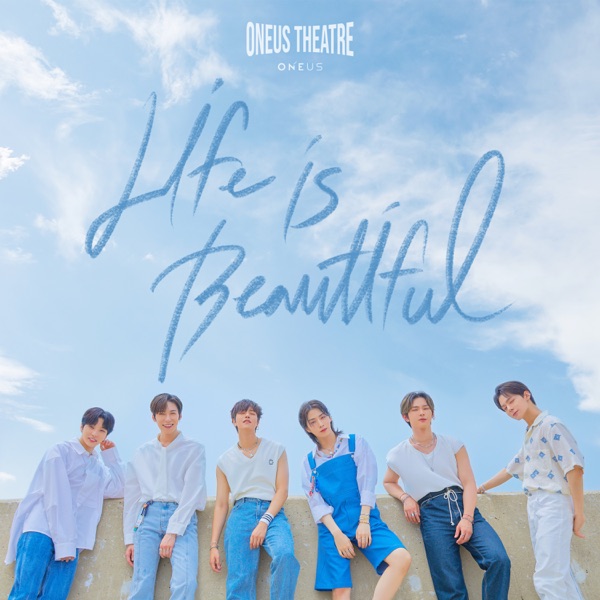 Oneus Theatre : Life Is Beautiful - Single album cover