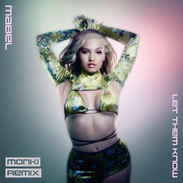 Let Them Know (Monki Remix) - Single album cover