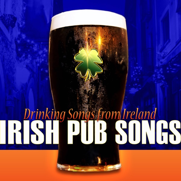 Irish Pub Songs: Drinking Songs from Ireland album cover