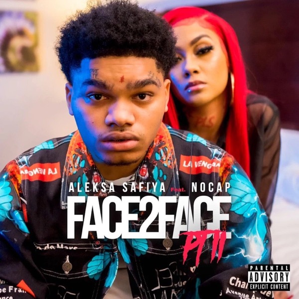 Face 2 Face, Pt. 2 (feat. NoCap) - Single album cover