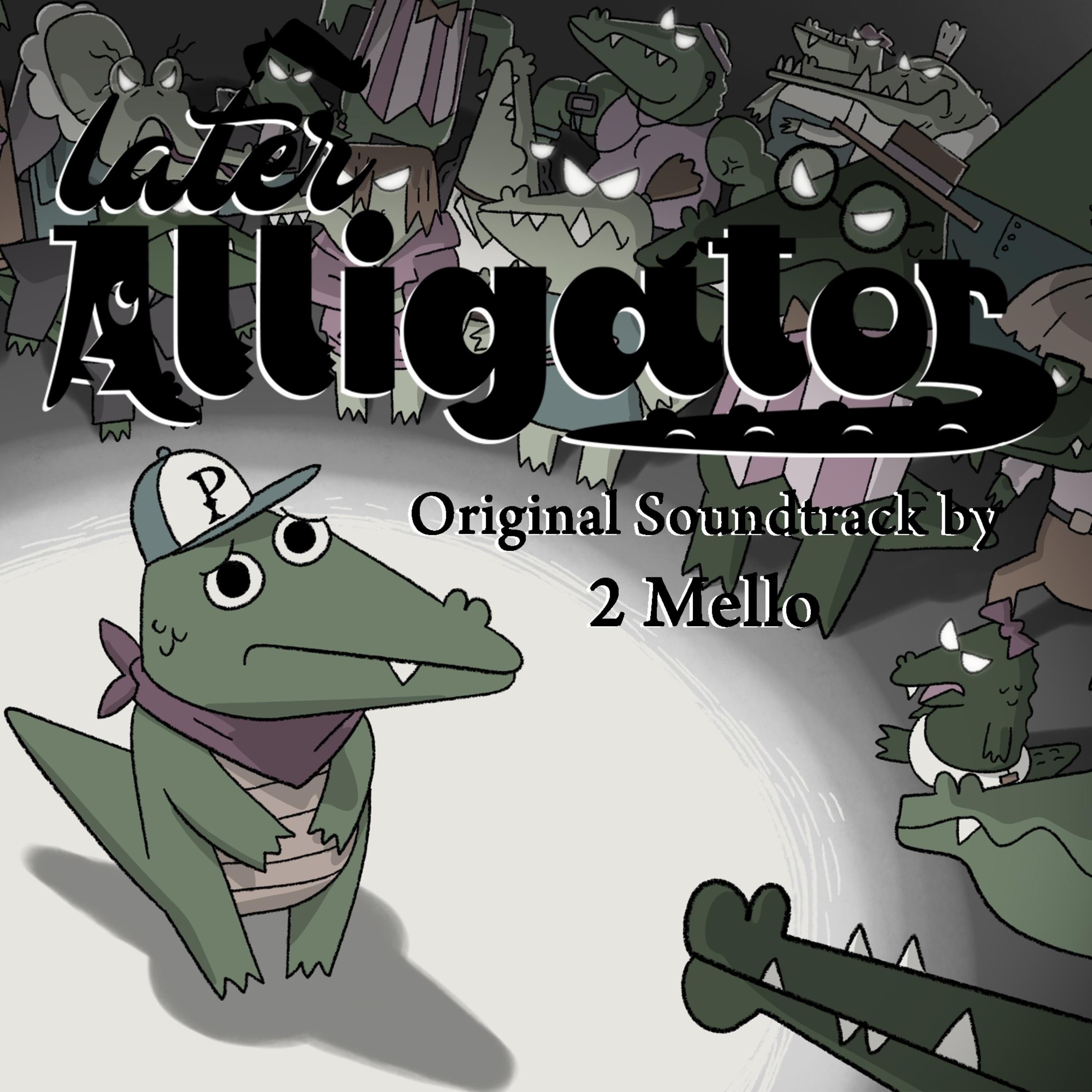 Later Alligator (Original Video Game Soundtrack) album cover
