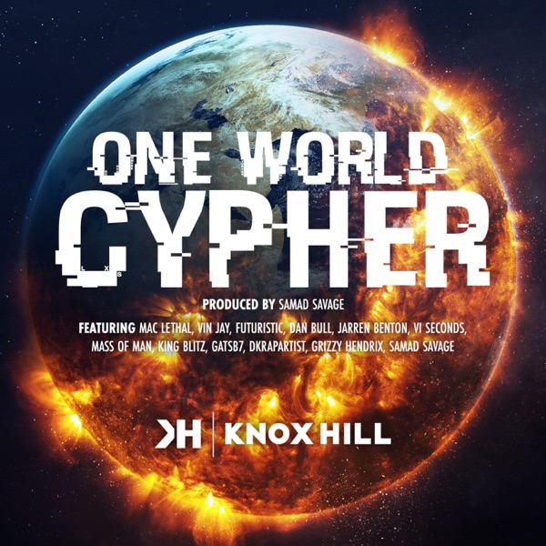 One World Cypher (feat. Jarren Benton, Dan Bull, Mass of Man, Mac Lethal, Grizzy Hendrix, VI Seconds album cover