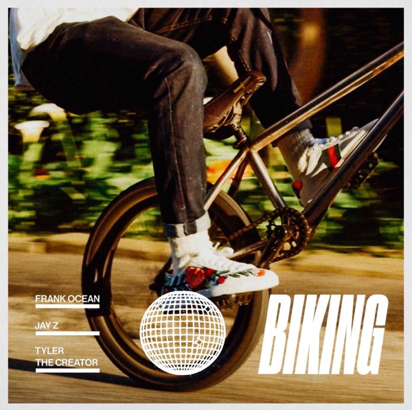 Biking (feat. JAY Z & Tyler, the Creator) - Single album cover