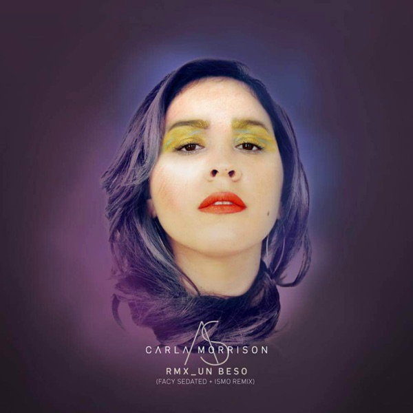 Un Beso (Facy Sedated + ISMO Remix) - Single album cover