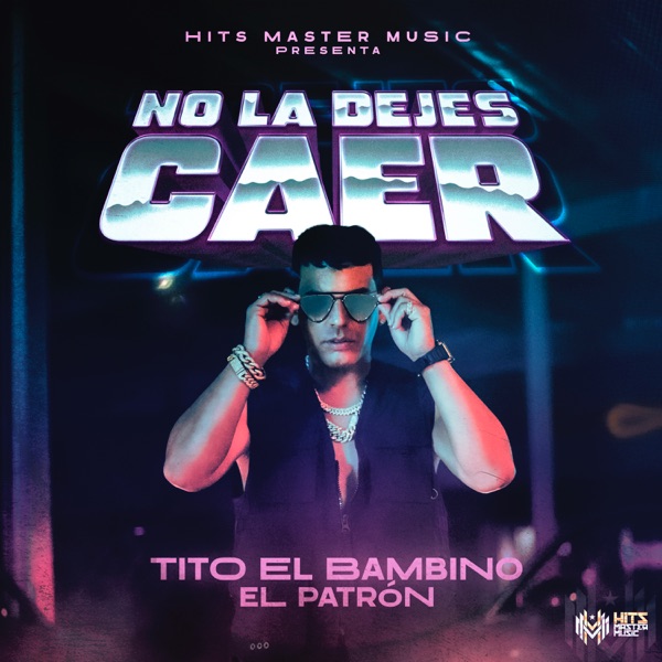 No la Dejes Caer - Single album cover