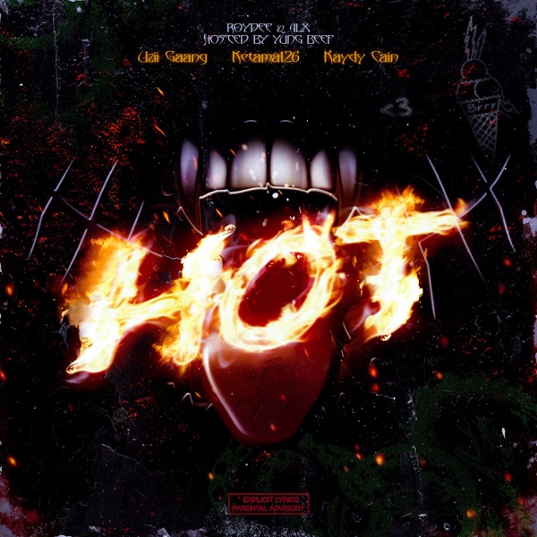 Hot (feat. Kaydy Cain, Uzii Gaang & Ketama126) - Single album cover