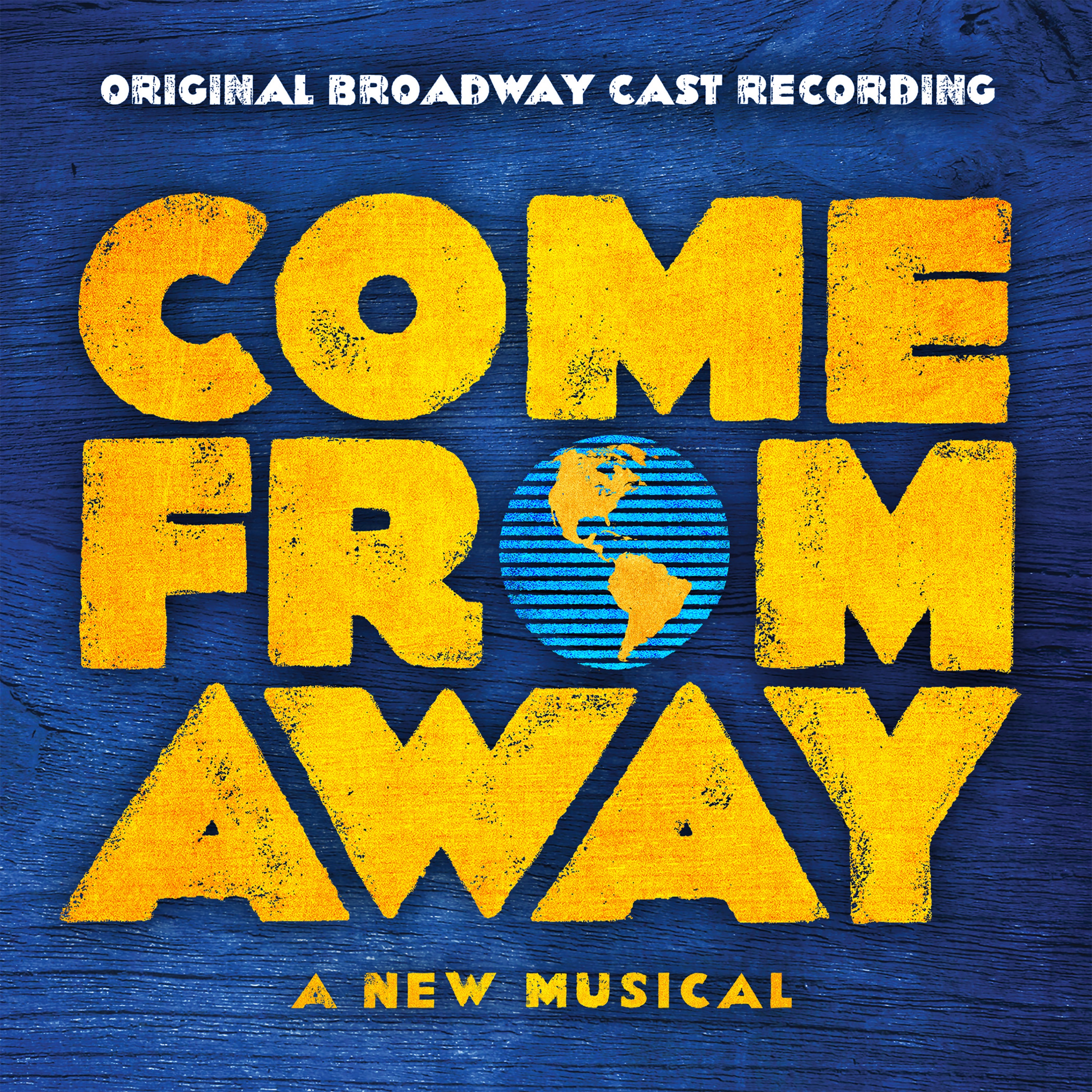 Come From Away (Original Broadway Cast Recording) album cover