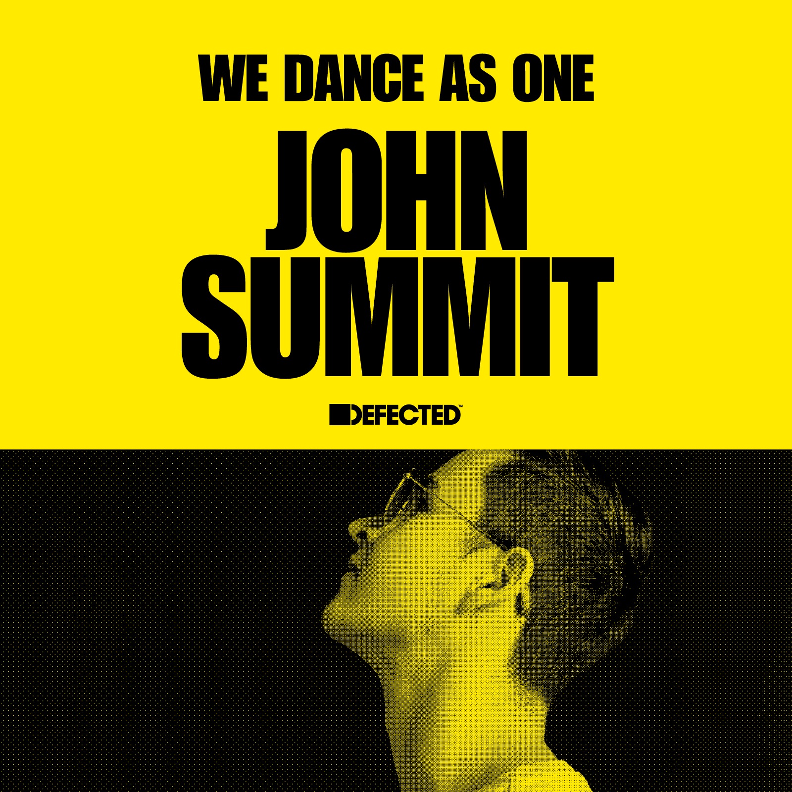 Defected: John Summit, We Dance As One, 2020 (DJ Mix) album cover