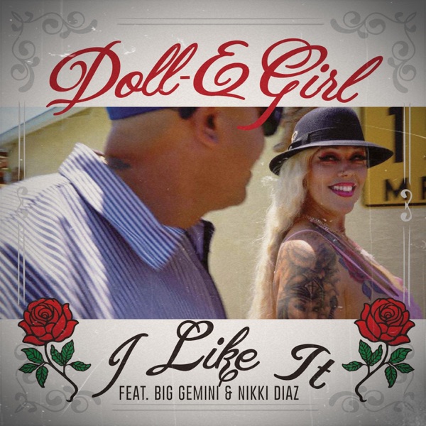 I Like It (feat. Big Gemini & Nikki Diaz) - Single album cover