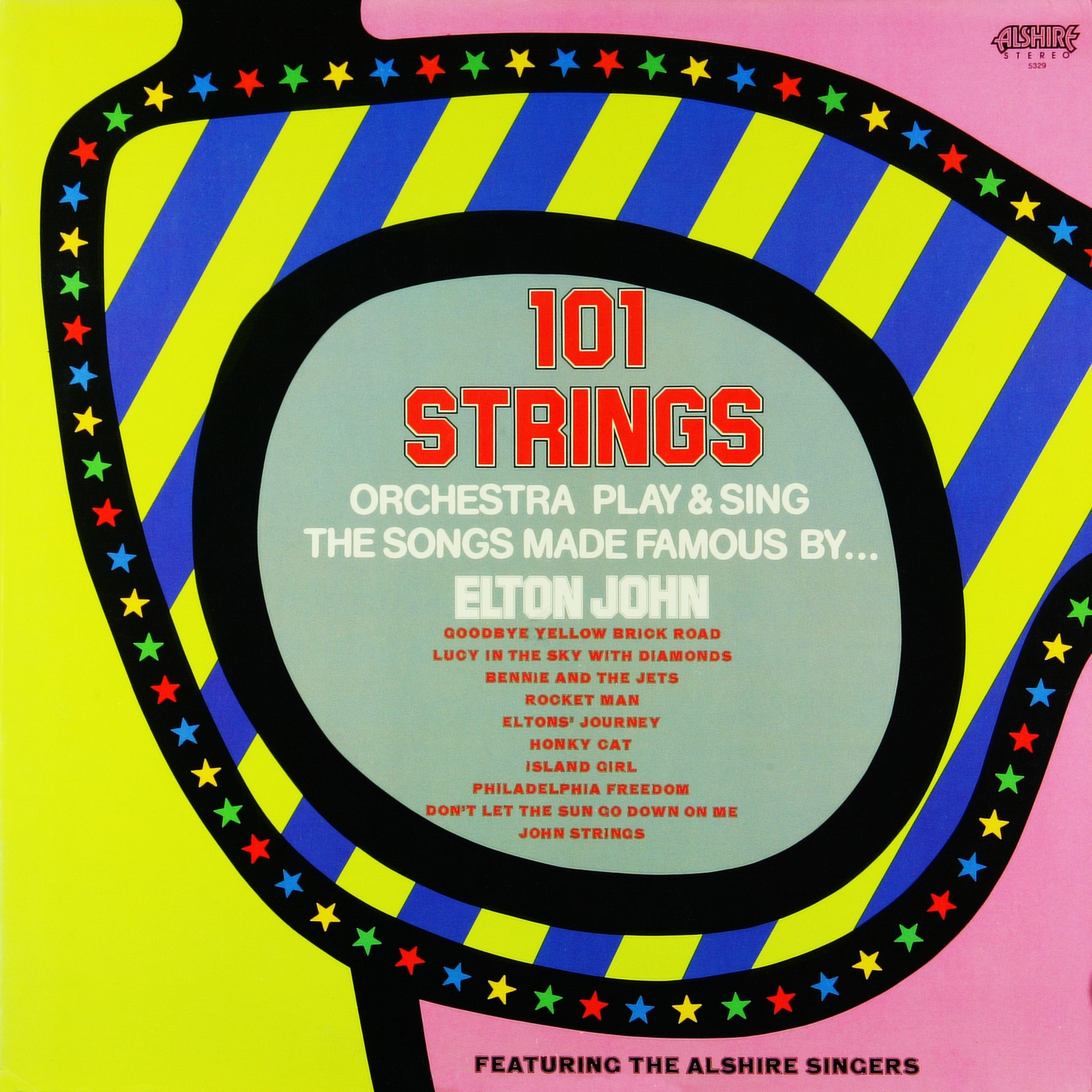 101 Strings Orchestra Play and Sing the Songs Made Famous by Elton John (feat. The Alshire Singers)  album cover