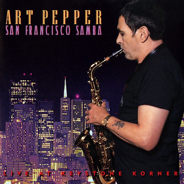 San Francisco Samba: Live At Keystone Korner album cover