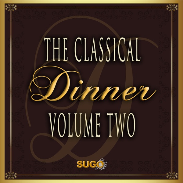 The Classical Dinner, Vol. 2 album cover